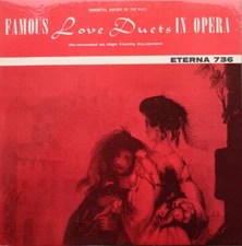 Various - Famous Love Duets In Opera 0 LP, Comp Eterna Records ETERNA 736 Very G