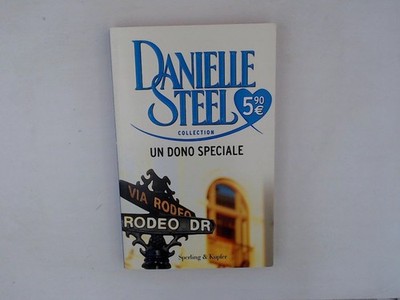 Un dono speciale (Steel Collection) Steel, Danielle und G. M. Griffini: