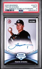 2025 BOWMAN ALL AMERICA GAME AUTO #AATS TRAVIS SYKORA 159/199 PSA 9