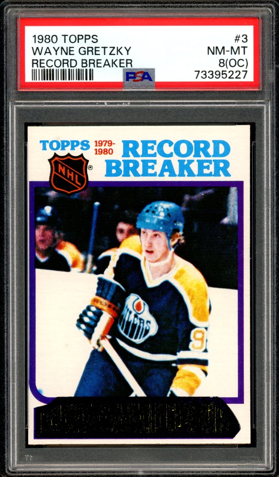 1980-81 TOPPS Hockey #3 Wayne Gretzky HOF RB PSA 8 NM-MT oc Unscratched Oilers