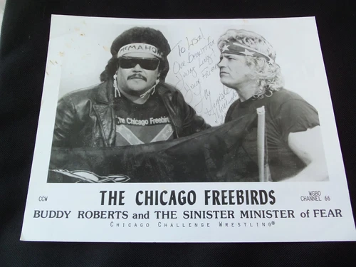 Chicago Freebirds Pro Wrestling Autographed Photo!  ROBERTS & SINISTER MINISTER!