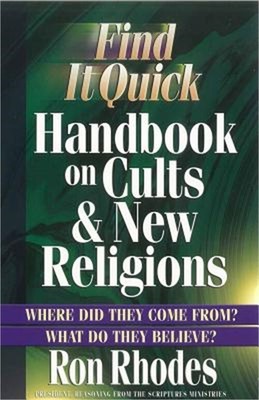 Find It Quick Handbook on Cults & New Religions (Paperback or Softback)