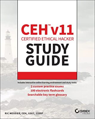 CEH v11 Certified Ethical Hacker Study Guide Ric Messier New Book