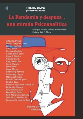 LA PANDEMIA Y DESPU S... UNA MIRADA PSIC by RODULFO, RICARDO Paperback Self Help