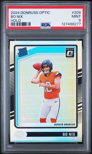 2024 Donruss Optic Bo Nix Holo #209 PSA 9