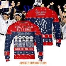 Yes I Am Old But I Saw New York Yankees Greatness Ugly Christmas Sweater Gift