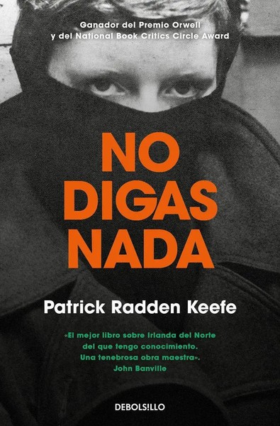 Patrick Radden Keefe | No Digas Nada / Say Nothing | Taschenbuch | Spanisch-image