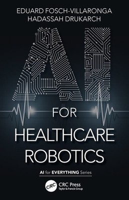 Ai For Healthcare Robotics