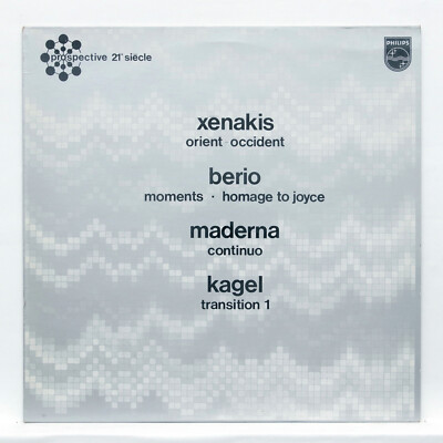BERIO momenti MADERNA continuo XENAKIS orient-occident KAGEL   PHILIPS LP EX++