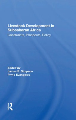 Livestock Development In Subsaharan Africa | Constraints, Prospects, Policy