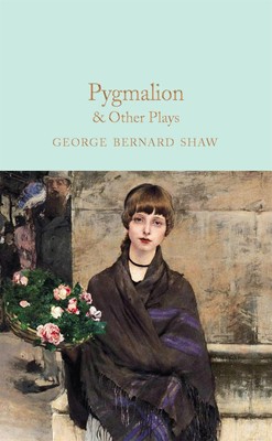 Pygmalion & Other Plays | George Bernard Shaw | Englisch | Buch | VIII | 2021