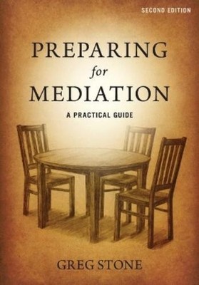 Greg Stone Preparing for Mediation (Paperback)