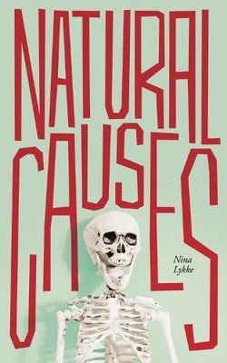 Nina Lykke Natural Causes (Taschenbuch)