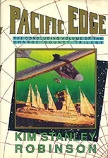 Pacific Edge Hardcover Kim Stanley Robinson