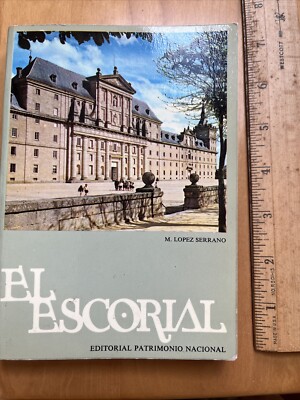 El Escorial Editorial Patrimonio Nacional 1972 PB - Madrid Monastery Guidebook