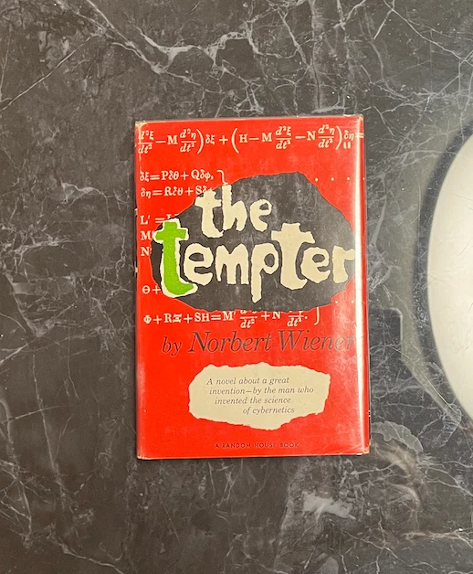 The Tempter Hardcover Norbert Wiener 1959 1st Edition 1st Printing, Unclipped DJ - Image 2 of 4