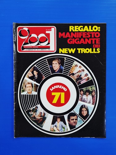 CIAO 2001 8-1971 CELENTANO-SANREMO 71-ERIC BURDON-STRAY-LE ORME-TONI PAGLIUCA