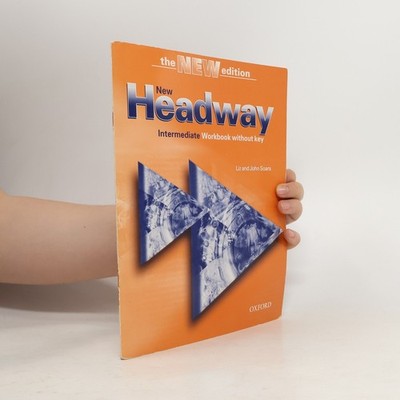 New Headway. Intermediate. Workbook Without Key  |  Liz Soars