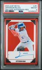 2024 Leaf Metal 1991 Leaf Autographs #JR1 Jefferson Rojas Red /20 PSA 8