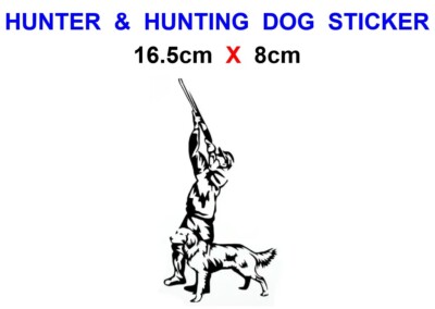 JÄGER & JAGDHUND AUFKLEBER AUTO VAN FENSTER WAND MANN HÖHLE BAR GUN BOX DECAL