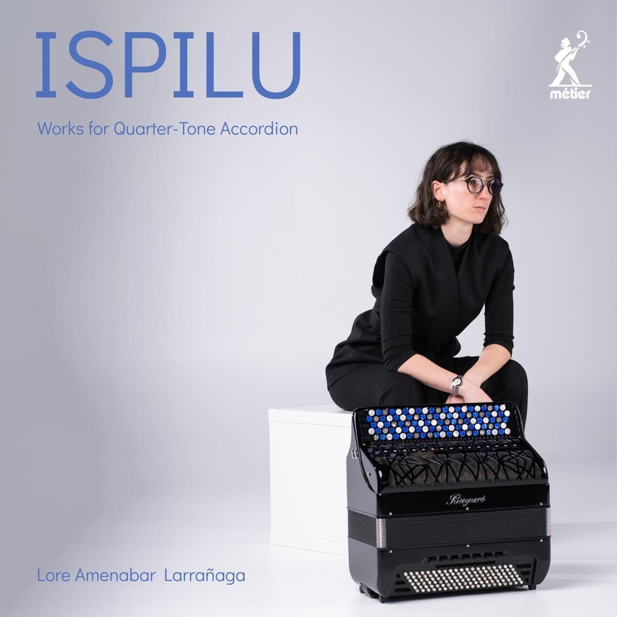 Лоре Аменабар Ларранага Испилу: Работы для альбома Quarter-tone Accordian (CD)