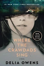 Where the Crawdads Sing: Reese's Book Club by Delia Owens (2022, Trade...