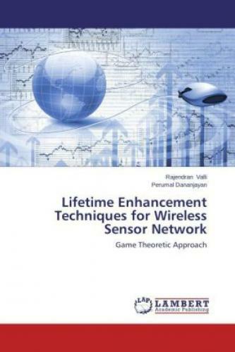 Thumbnail - Lifetime Enhancement Techniques For Wireless Sensor Network Game