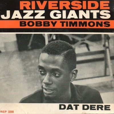Bobby Timmons - Dat Dere, 7'', (Vinyl)