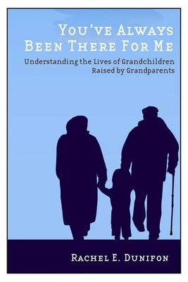 You've Always Been There for Me | Rachel E. Dunifon | Englisch | Taschenbuch