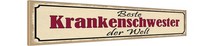 Holzschild 10X46 Cm Beste Krankenschwester Der Welt Deko Geschenk Holz Schild