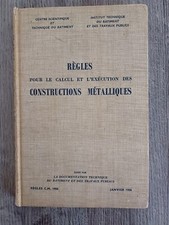 REGLES POUR LE CALCUL ET L'EXECUTION DES CONSTRUTIONS METALLIQUES - 1956