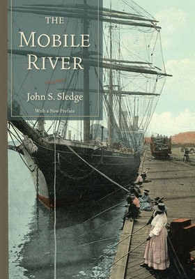 John S Sledge | The Mobile River | Taschenbuch | Englisch (2024)