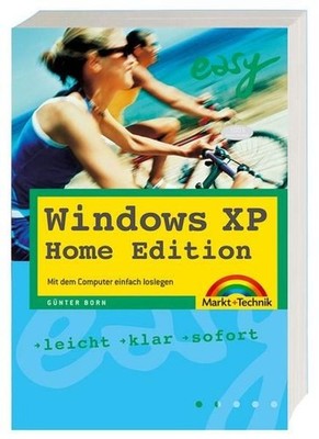 Windows XP Home Edition Leicht, klar, sofort Born, Günter: