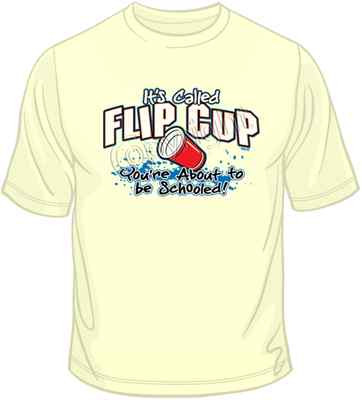 Its Called Flip Cup T Shirt Choose Style, Size, Color College