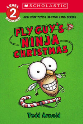 Fly Guys Ninja Christmas (Scholastic Reader, Level 2): Scholastic R - VERY GOOD