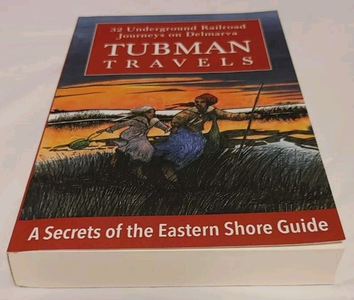 Tubman Travels (Jim Duffy, Paperback, Autographed) Free Shipping! - Picture 7 of 8