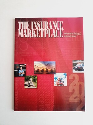 The Insurance Marketplace 2022 National Market Directory 59th Annual Edition.