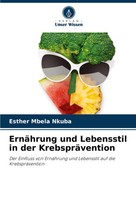 Esther Mbela Nkuba | ErnäHrung Und Lebensstil In Der KrebspräVention | Buch