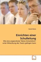 Daniel KüHnis | Einrichten Einer Schulleitung | Taschenbuch | Deutsch
