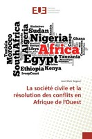 Jean-Marc Segoun | La SociéTé Civile Et La RéSolution Des Conflits En Afrique...