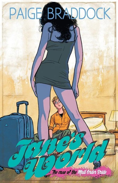 Jane's World The Case Of The Mail Order Bride Paige Braddock Taschenbuch 2016-image
