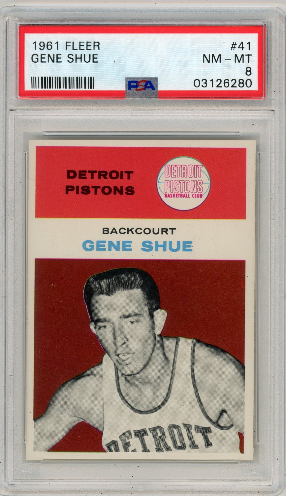 1961 Fleer #41 Gene Shue PSA 8