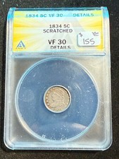 1834 CAPPED BUST HALF DIME ANACS VF 30 DETAILS SCRATCHED