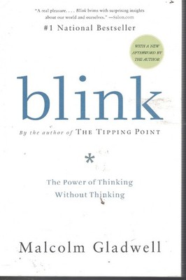 Blink Power of Thinking Without Thinking