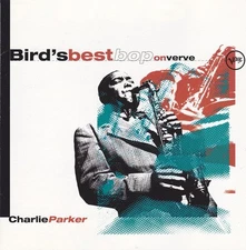 Charlie Parker - Bird's Best Bop On Verve - Used CD - V16460z