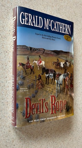 Gerald MCCATHERN -- Devil's Rope (Western) -- 2003 SIGNED Hardcover ...