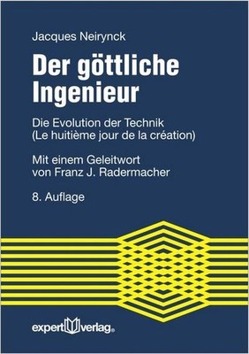 Der göttliche Ingenieur: Die Evolution der Technik (Le huitième jour de la créat
