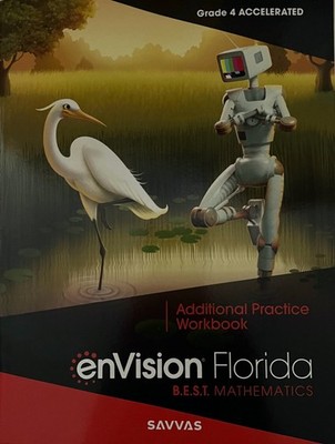 Grade 4 Accelerated Envision Math Additional Practice Workbook Florida BEST 2023
