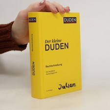 Der kleine Duden - Rechtschreibung