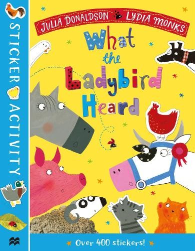The What the Ladybird Heard Sticker Book Julia Donaldson 400 Stickers - Image 7